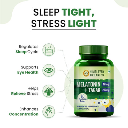 Himalayan Organics Melatonin 10Mg + Tagar 250Mg Supplement With Vitamin B6 And Calcium | Non-Habit Forming Restful Sleep Improved Focus Relaxed Mind | Good For Eye Health (60 Tablets)