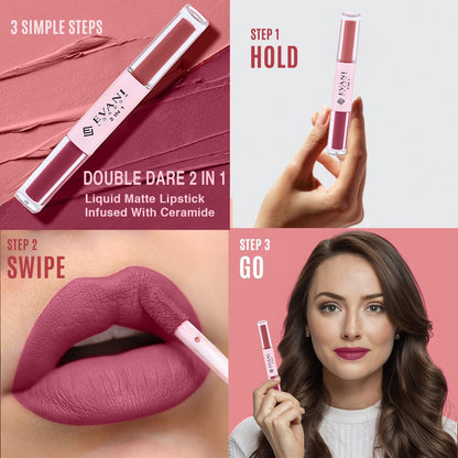 Evani Double Dare 2 in 1 Liquid Matt Lipstick for women  2in1 Lip Colours Infused with Ceramide up to 12hr wateproof with Ultra Matte Finish (Dusty Rose 5 ml)