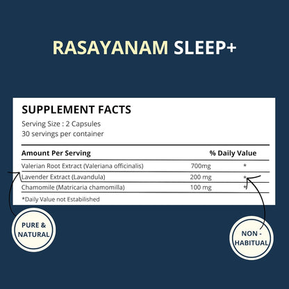 Rasayanam Sleep+ 1000mg  Natural Sleeping Capsules with Valerian Root Lavender Chamomile  Helps calm  blissful sleep  Non habit forming 60 Capsules